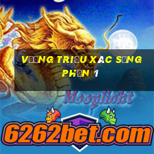 vương triều xác sống phần 1