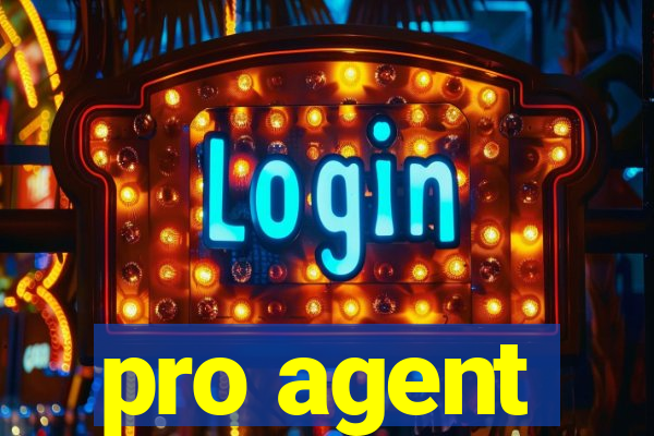 pro agent