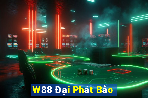 W88 Đại Phát Bảo