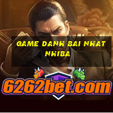 game danh bai nhatnhiba