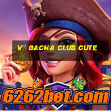 vẽ gacha club cute