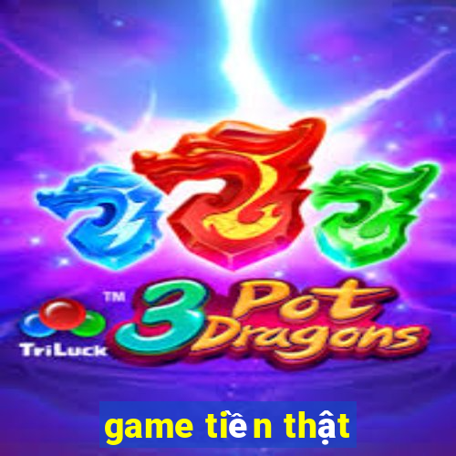 game tiền thật