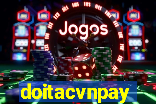 doitacvnpay