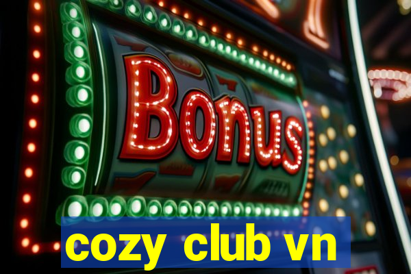 cozy club vn