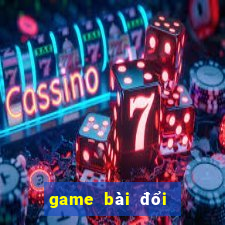 game bài đổi thưởng top 15