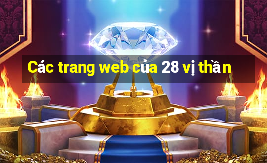 Các trang web của 28 vị thần