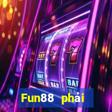 Fun88 phải thắng phiên bản điện thoại di động