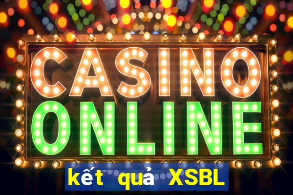 kết quả XSBL ngày 1