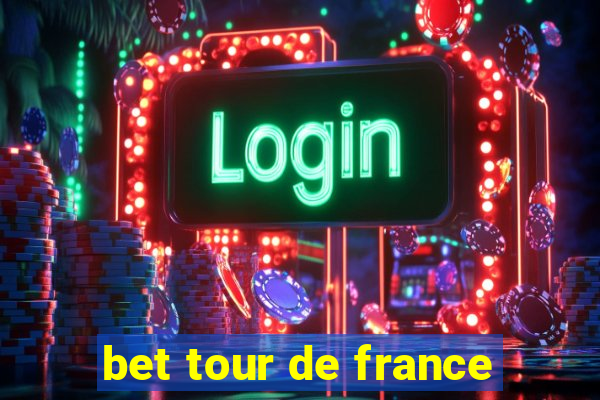 bet tour de france