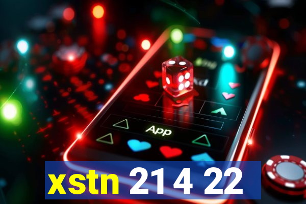 xstn 21 4 22