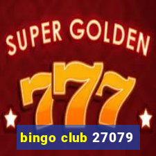 bingo club 27079