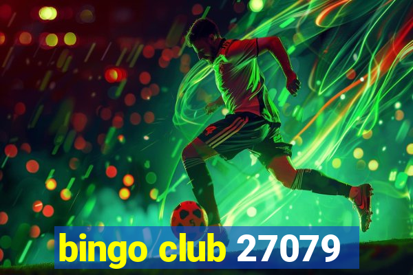 bingo club 27079