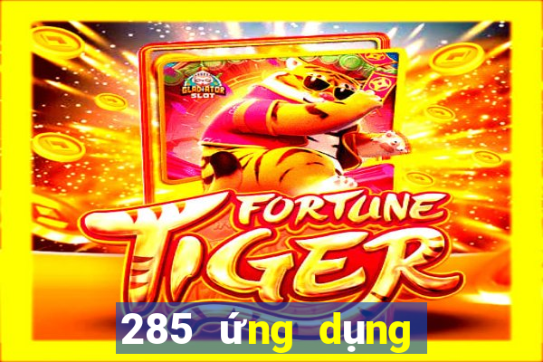 285 ứng dụng xổ số