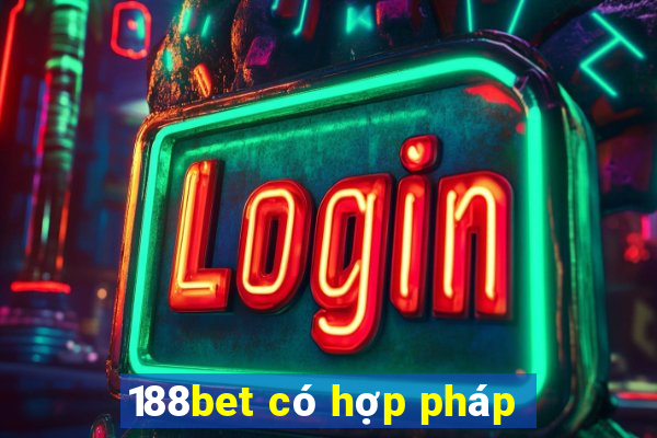 188bet có hợp pháp