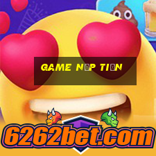 game nạp tiền