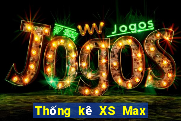 Thống kê XS Max 4D ngày 13