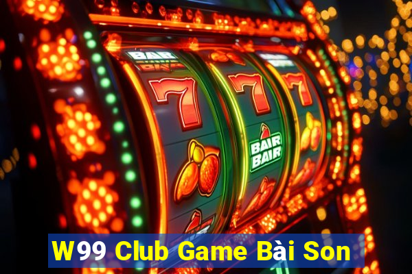 W99 Club Game Bài Son