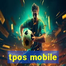 tpos mobile