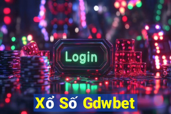 Xổ Số Gdwbet