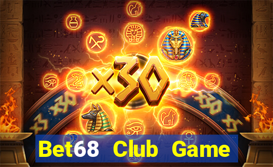 Bet68 Club Game Bài Sinh Tử