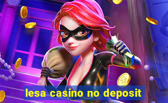 lesa casino no deposit