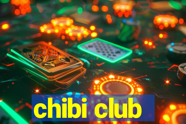 chibi club