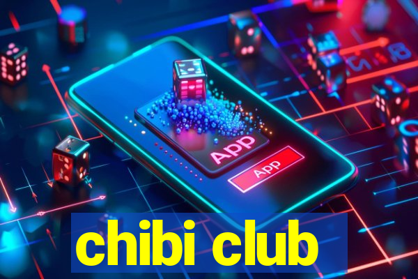 chibi club