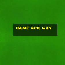 game apk hay