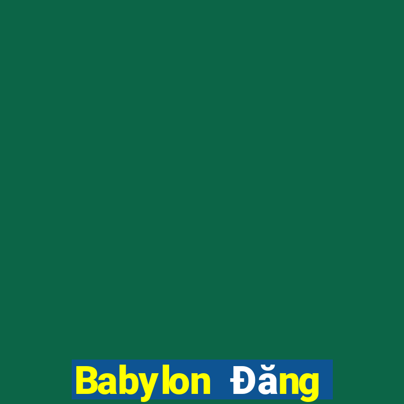 Babylon Đăng nhập vào