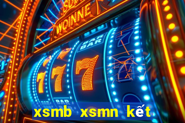 xsmb xsmn kết quả xổ số hôm nay miền bắc