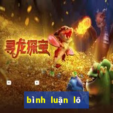 bình luận lô đề miền bắc hôm nay