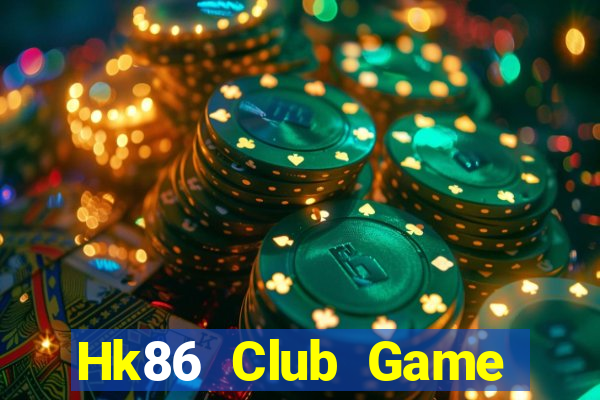 Hk86 Club Game Bài 52