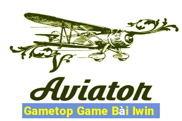 Gametop Game Bài Iwin