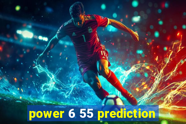 power 6 55 prediction