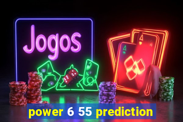 power 6 55 prediction