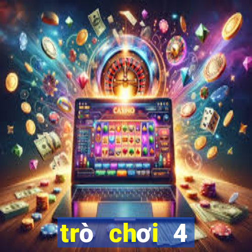 trò chơi 4 người game vui