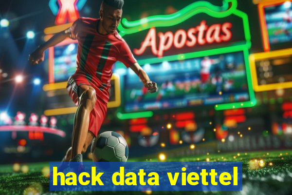 hack data viettel