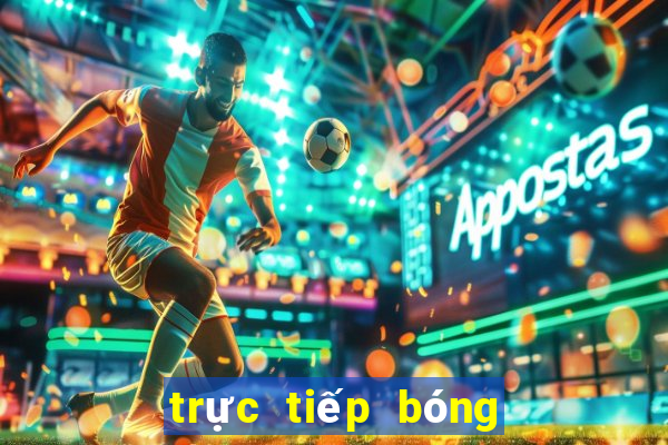 trực tiếp bóng đá cúp châu âu