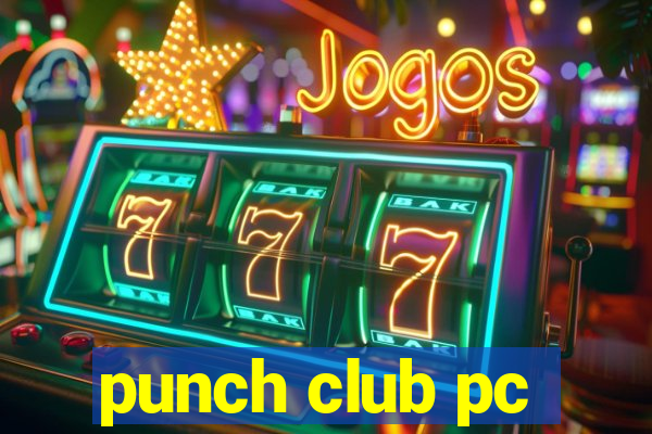 punch club pc