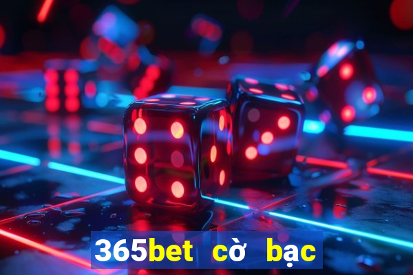 365bet cờ bạc đăng nhập