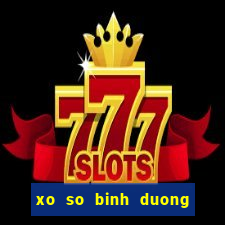 xo so binh duong 27 12