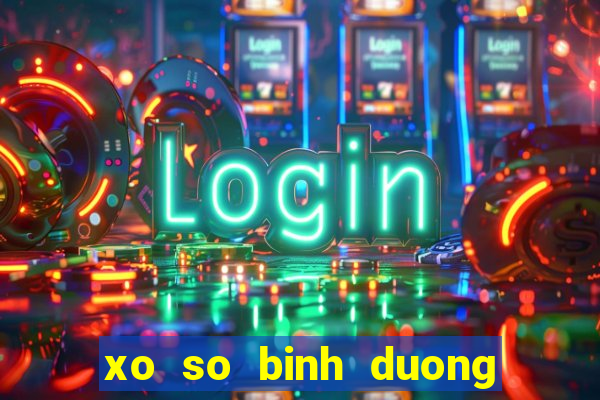 xo so binh duong 27 12