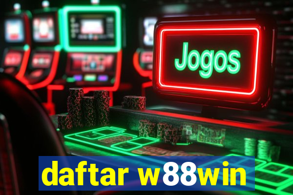 daftar w88win