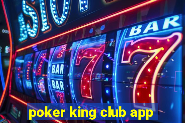 poker king club app