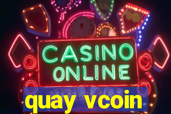 quay vcoin