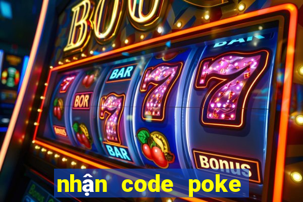 nhận code poke đại chiến