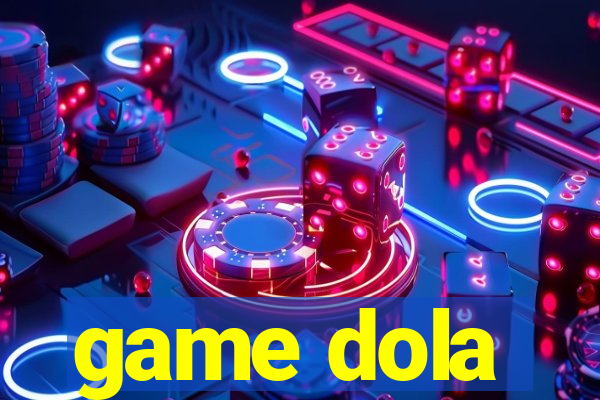 game dola