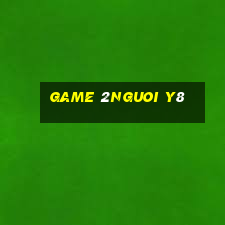 game 2nguoi y8