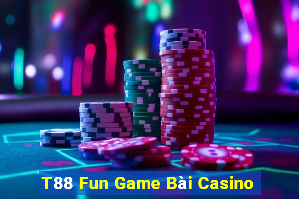 T88 Fun Game Bài Casino