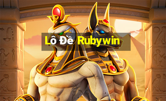 Lô Đề Rubywin